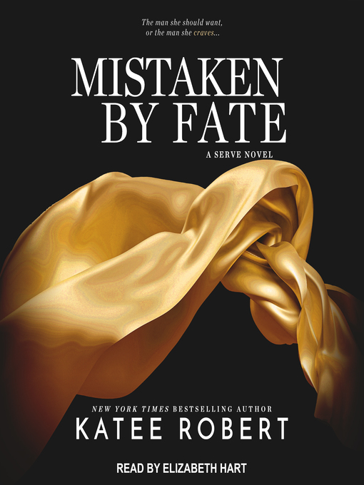 Title details for Mistaken by Fate by Katee Robert - Available